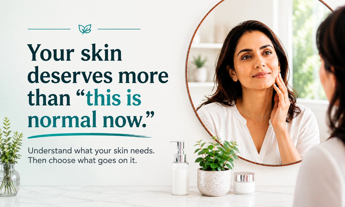 A promotional skincare graphic with the text 'Your skin deserves more than "this is normal now."' and 'Understand what your skin needs.